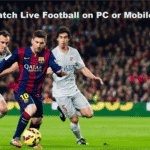 Comment regarder un match de foot en direct sur internet  ?